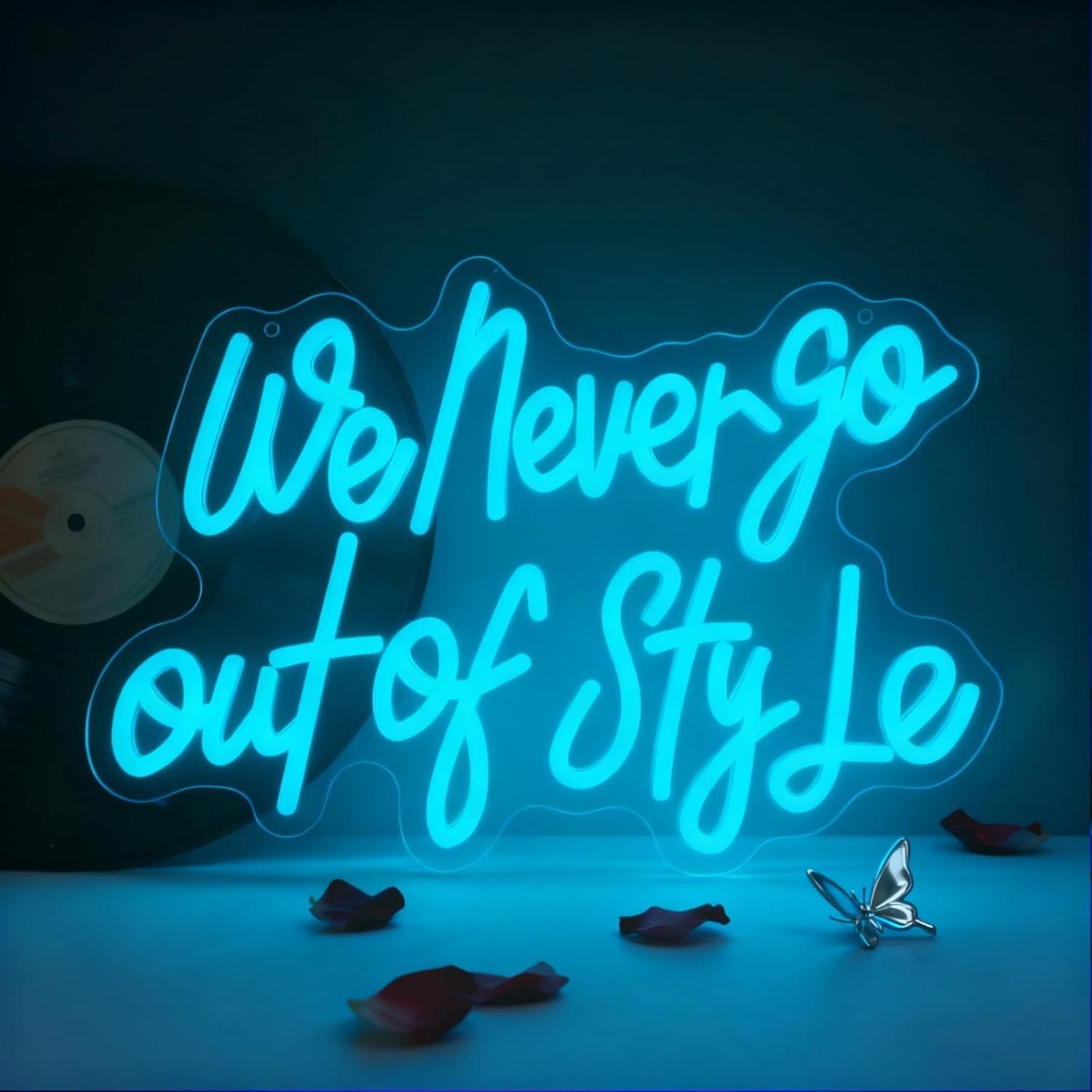 Neon Sign Party - We Never Go Out Of Style